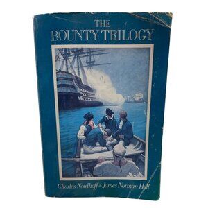 The Bounty Trilogy book By Charles Nordhoff & James Norman Hall